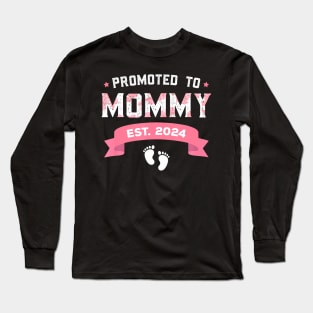 Promoted To Mommy Est 2024 New Mom First Mommy Long Sleeve T-Shirt